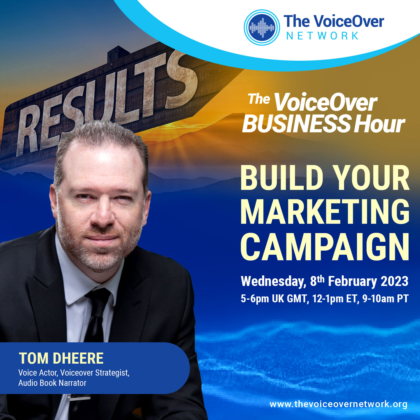 The VoiceOver Business Hour - ‘Build Your Marketing Campaign’ with Tom Dheere