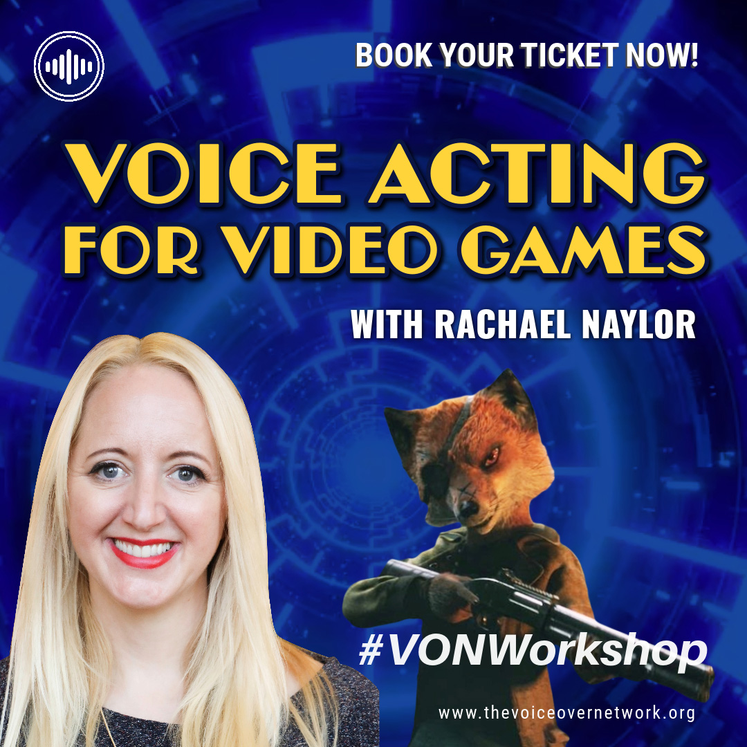 Voice Acting For Video Games with Rachael Naylor