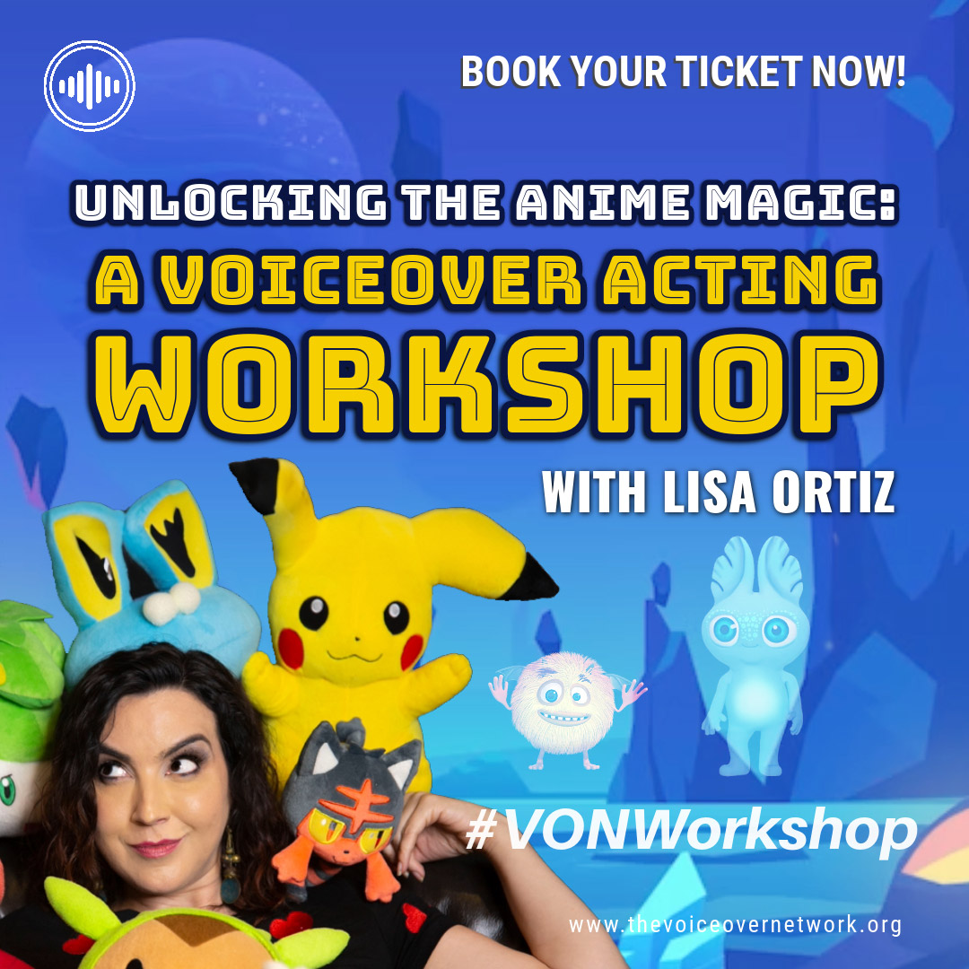 Anime Magic: A Voiceover Acting Workshop with Lisa Ortiz