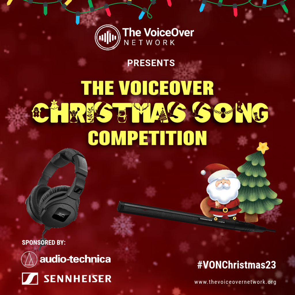 Unwrap the Magic: The VoiceOver Network Christmas Song Competition, Sponsored by Sennheiser and audio-technica!