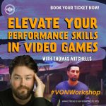 Elevate Your Performance Skills in Video Games with Thomas Mitchells